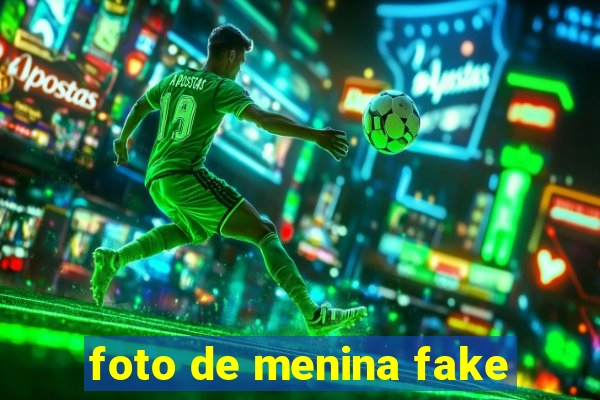 foto de menina fake